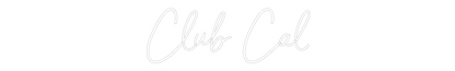 CREATE YOUR OWN WEDDING NEON SIGN Club Cal