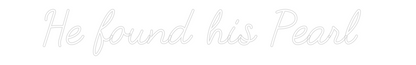 CREATE YOUR OWN WEDDING NEON SIGN He found his ...