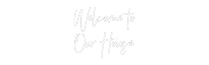 CREATE YOUR OWN WEDDING NEON SIGN Welcome to
O...