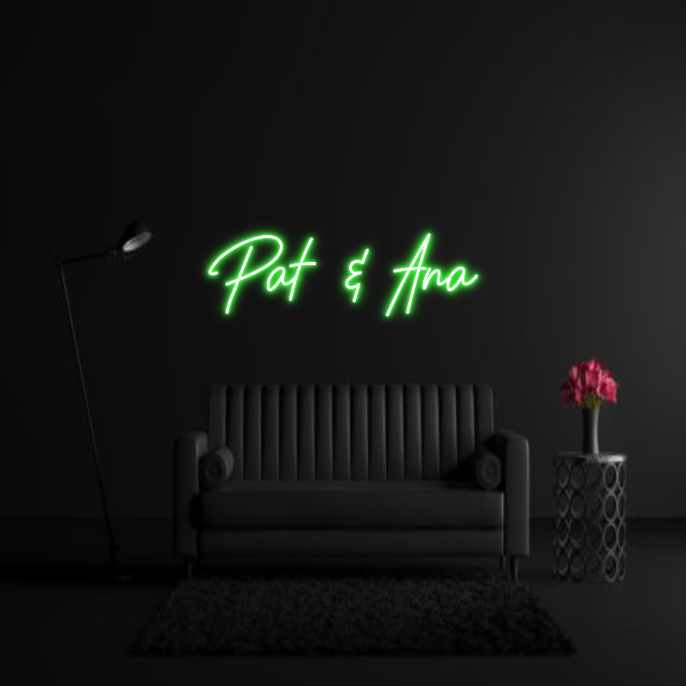 CREATE YOUR OWN WEDDING NEON SIGN Pat & Ana