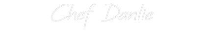 CREATE YOUR OWN WEDDING NEON SIGN Chef Danlie