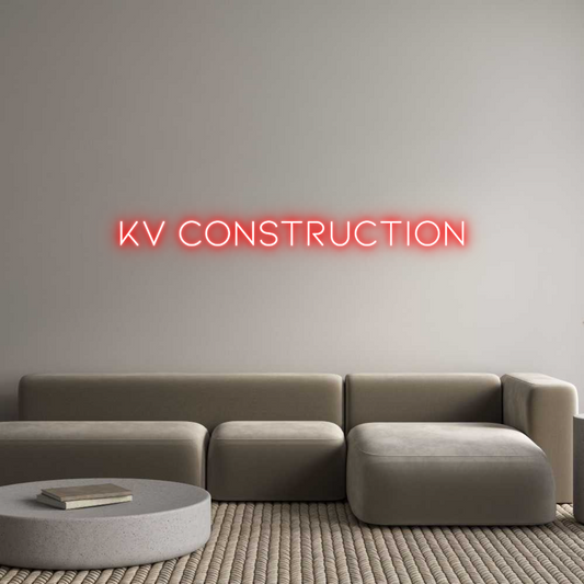 CREATE YOUR OWN CUSTOM NEON KV Construction