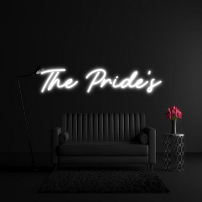 CREATE YOUR OWN WEDDING NEON SIGN The Pride’s