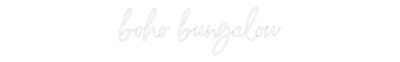 CREATE YOUR OWN WEDDING NEON SIGN boho bungalow