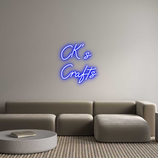 CREATE YOUR OWN CUSTOM NEON CK’s 
Crafts