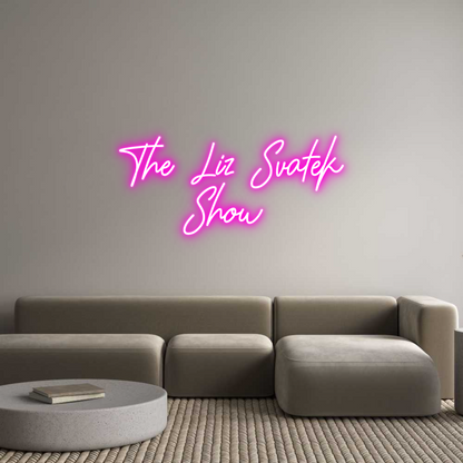 CREATE YOUR OWN CUSTOM NEON The Liz Svate...