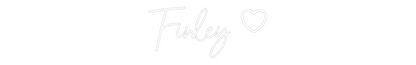 CREATE YOUR OWN CUSTOM NEON Finley 