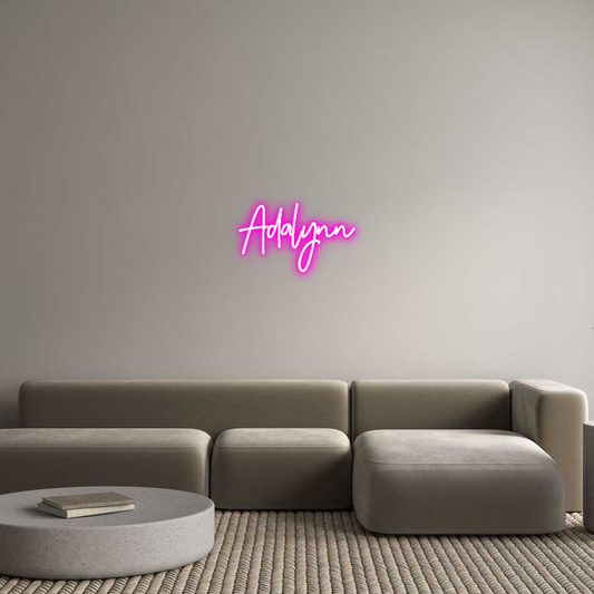 CREATE YOUR OWN CUSTOM NEON Adalynn