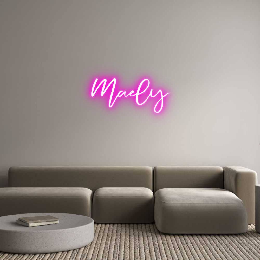 CREATE YOUR OWN CUSTOM NEON Maely