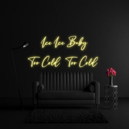 CREATE YOUR OWN WEDDING NEON SIGN Ice Ice Baby
...
