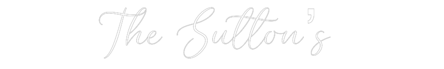 CREATE YOUR OWN WEDDING NEON SIGN The Sutton’s