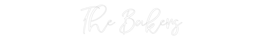 CREATE YOUR OWN WEDDING NEON SIGN The Bakers