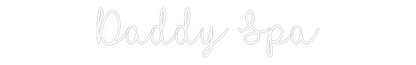 CREATE YOUR OWN WEDDING NEON SIGN Daddy Spa