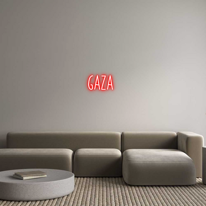 CREATE YOUR OWN CUSTOM NEON GAZA