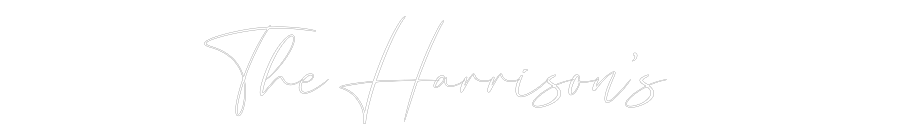 CREATE YOUR OWN WEDDING NEON SIGN The Harrison’s