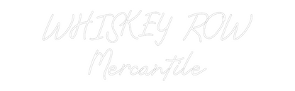 CREATE YOUR OWN CUSTOM NEON WHISKEY ROW
...