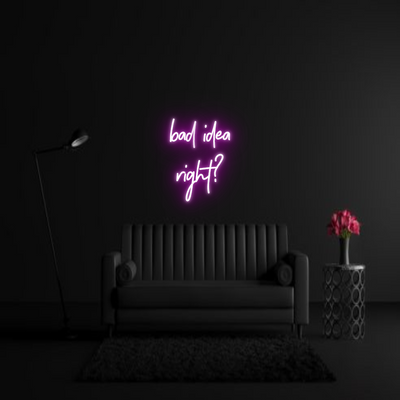 CREATE YOUR OWN WEDDING NEON SIGN bad idea
rig...