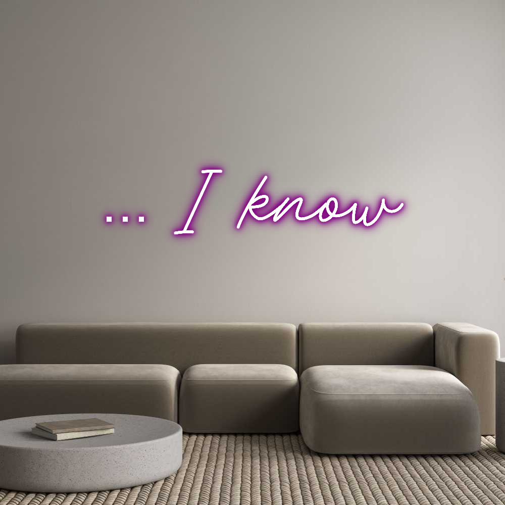 CREATE YOUR OWN CUSTOM NEON … I know