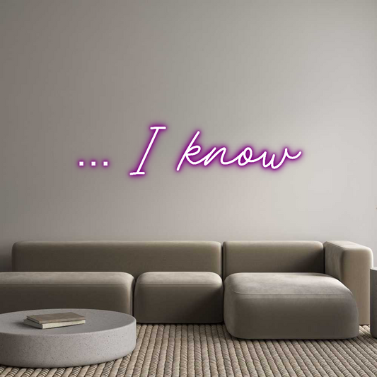 CREATE YOUR OWN CUSTOM NEON … I know