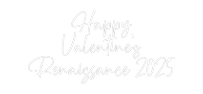 CREATE YOUR OWN WEDDING NEON SIGN Happy
Valent...