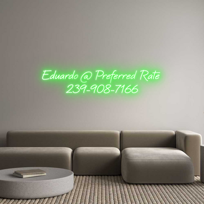 CREATE YOUR OWN CUSTOM NEON Eduardo @ Pre...