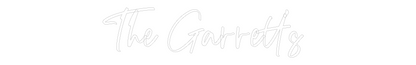 CREATE YOUR OWN WEDDING NEON SIGN The Garrett’s