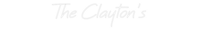 CREATE YOUR OWN WEDDING NEON SIGN The Clayton's