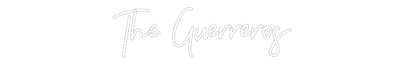 CREATE YOUR OWN WEDDING NEON SIGN The Guerreros