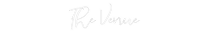 CREATE YOUR OWN WEDDING NEON SIGN The Venue