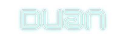 CREATE YOUR OWN CUSTOM NEON Duan