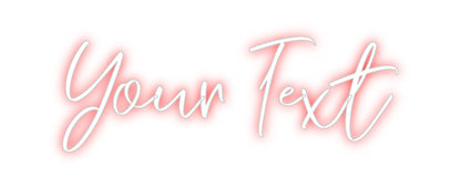 CREATE YOUR OWN CUSTOM NEON Your Text