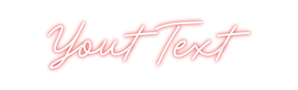 CREATE YOUR OWN CUSTOM NEON Yout Text