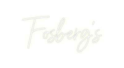 CREATE YOUR OWN CUSTOM NEON Fosberg's