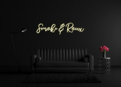 CREATE YOUR OWN CUSTOM NEON Smoke & Roux