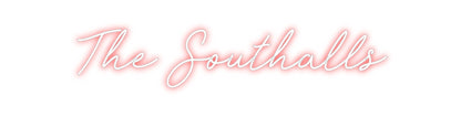 CREATE YOUR OWN CUSTOM NEON The Southalls