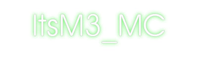 CREATE YOUR OWN CUSTOM NEON ItsM3_MC