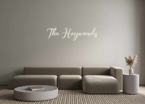 CREATE YOUR OWN CUSTOM NEON The Heywards