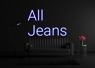 CREATE YOUR OWN CUSTOM NEON    All 
Jeans