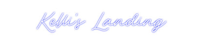CREATE YOUR OWN CUSTOM NEON Kelli's Landing