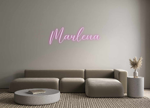 CREATE YOUR OWN CUSTOM NEON Marlena
