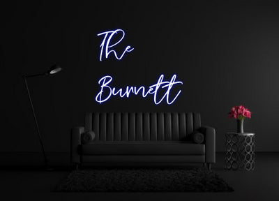 CREATE YOUR OWN CUSTOM NEON The
Burnett