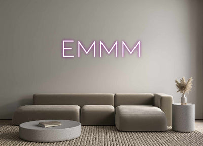 CREATE YOUR OWN CUSTOM NEON EMMM