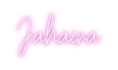 CREATE YOUR OWN CUSTOM NEON Jahaira