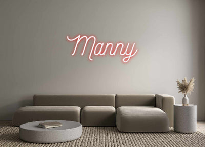 CREATE YOUR OWN CUSTOM NEON Manny