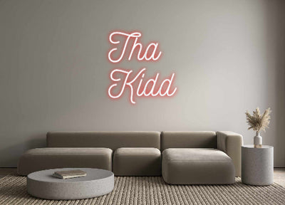 CREATE YOUR OWN CUSTOM NEON Tha
Kidd