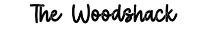 Custom Sign: The Woodshack
