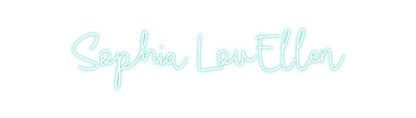 CREATE YOUR OWN CUSTOM NEON Sophia LouEllen