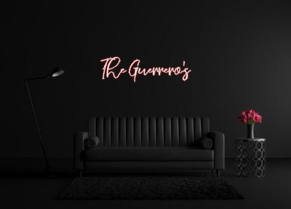 CREATE YOUR OWN CUSTOM NEON The Guerrero’s