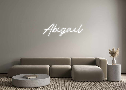 CREATE YOUR OWN CUSTOM NEON Abigail