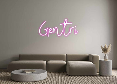 CREATE YOUR OWN CUSTOM NEON Gentri